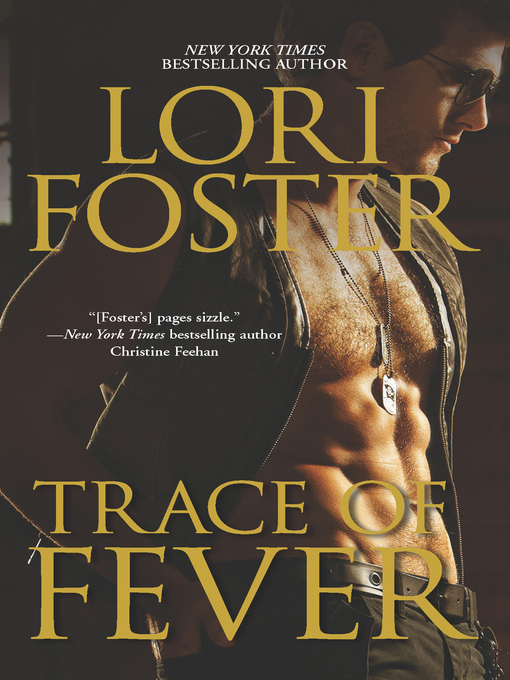 Title details for Trace of Fever by Lori Foster - Available